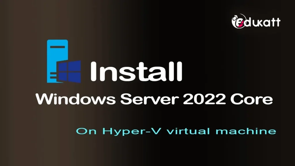 Install Windows Server Core