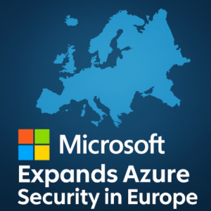 Microsoft expands Azure security in Europe with Marvell HSMs